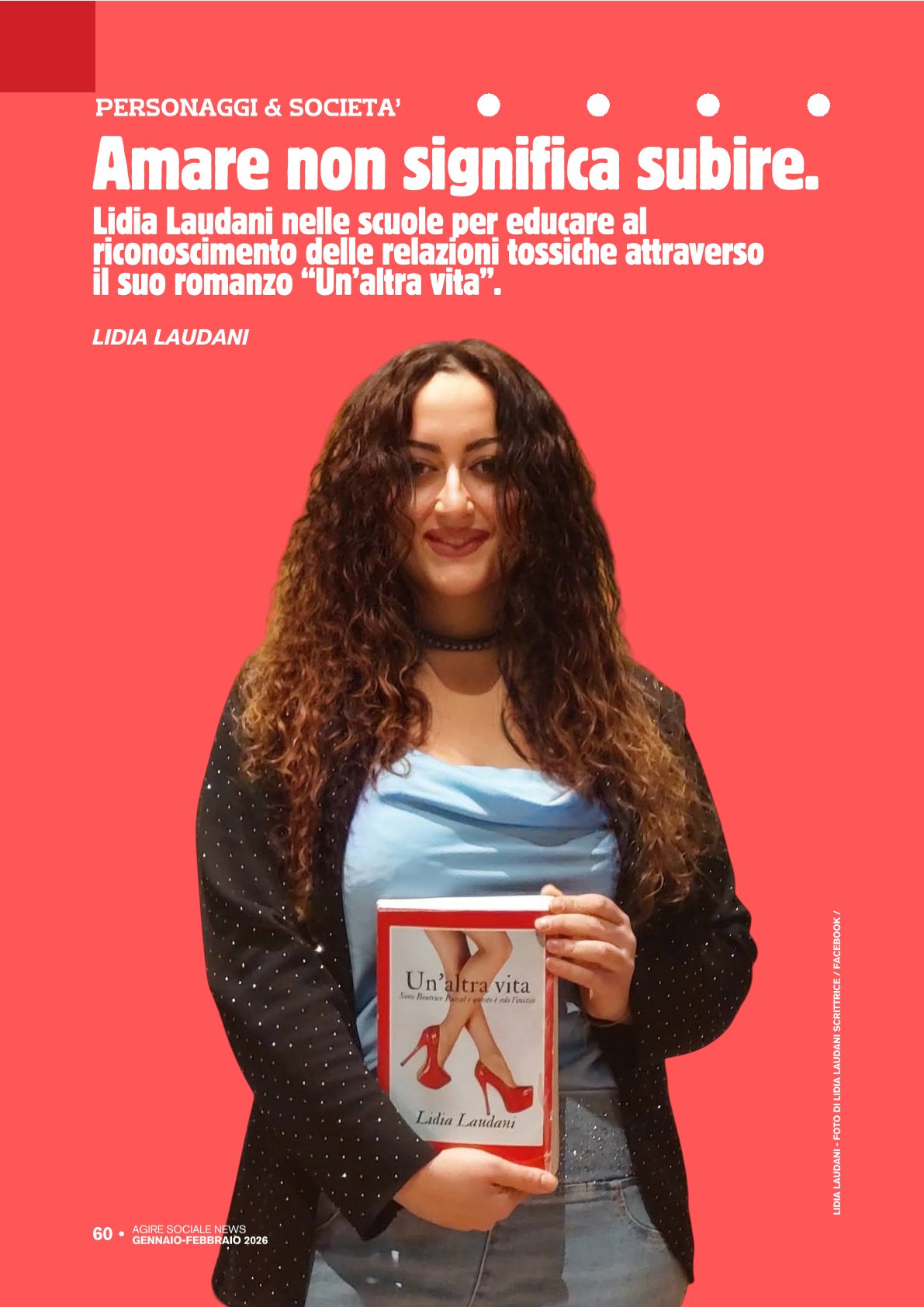 AMARE NON SIGNIFICA SUBIRE Lidia Laudani nelle scuole per educare al riconoscimento delle relazioni tossiche attraverso il suo romanzo ” Un’altra vita “
