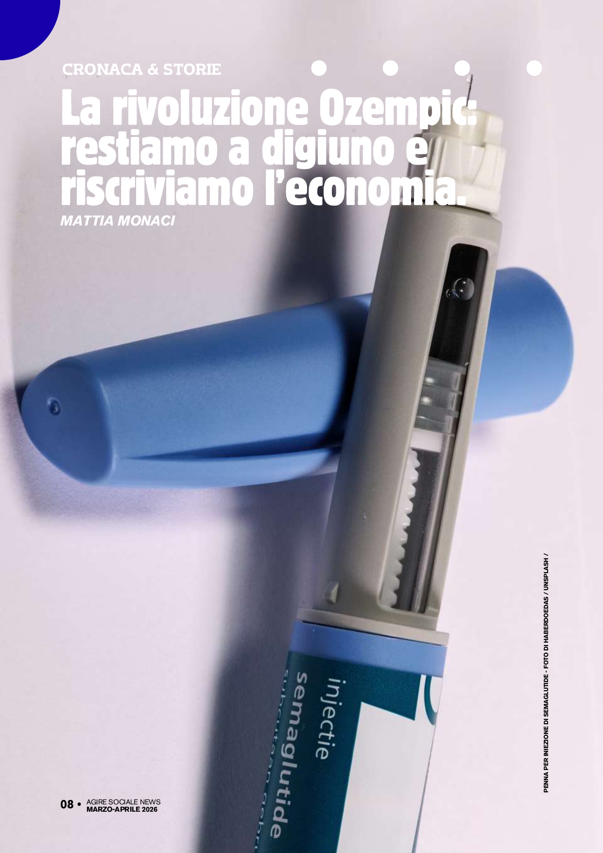 LA RIVOLUZIONE OZEMPIC: RESTIAMO A DIGIUNO E RISCRIVIAMO L’ECONOMIA.