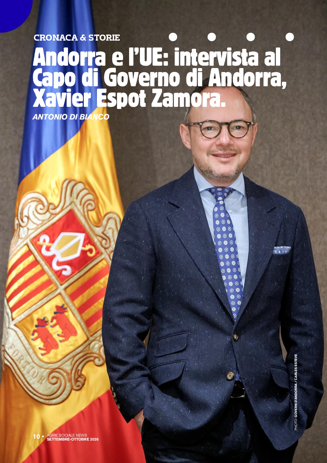 ANDORRA E L’UE: INTERVISTA AL CAPO DI GOVERNO DI ANDORRA, XAVIER ESPOT ZAMORA.